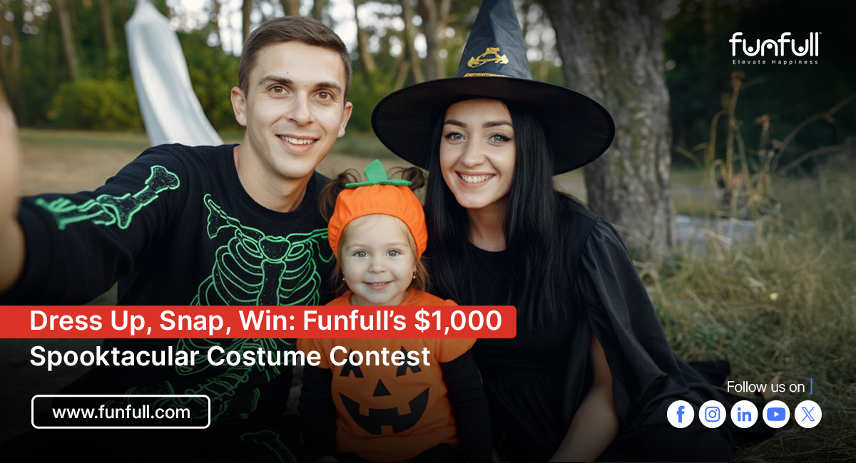 Dress Up, Snap, Win: Funfull’s $1,000 Spooktacular Costume Contest